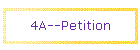 4A--Petition